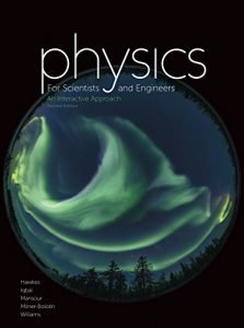 Physics For Scientists and Engineers an Interactive Approach
