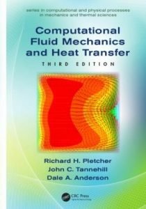 Computational Fluid Mechanics and Heat Transfer