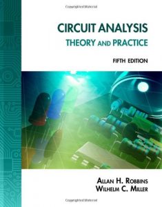 Circuit Analysis Theory and Practice