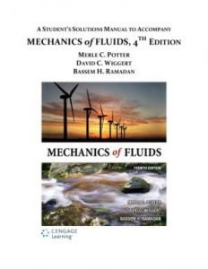 Mechanics of Fluids, Student – Solutions Manual