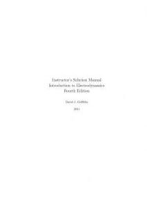 Introduction to Electrodynamics - Solution Manuals