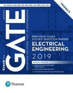 Gate Previous Years’ Solved Question Papers Electrical Engineering 2019