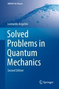 Solved Problems in Quantum Mechanics