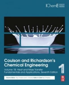  Coulson and Richardson’s Chemical Engineering Volume 1B: Heat and Mass Transfer: Fundamentals and Applications