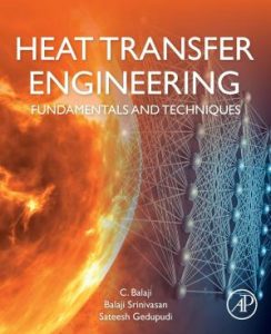  Heat Transfer Engineering Fundamentals and Techniques